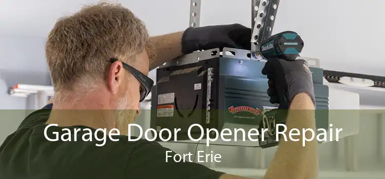 Garage Door Opener Repair Fort Erie
