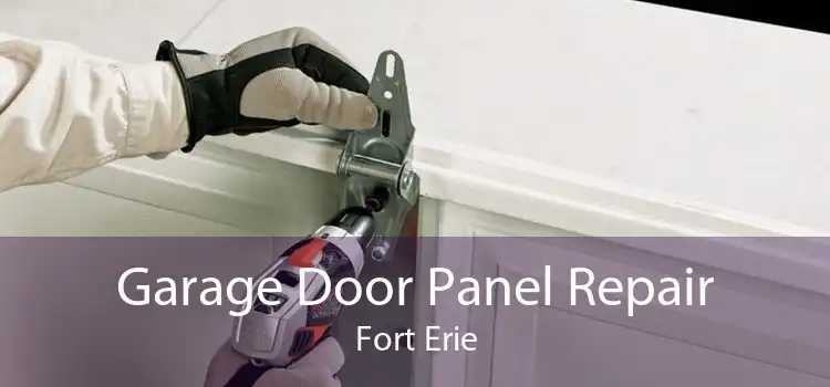 Garage Door Panel Repair Fort Erie
