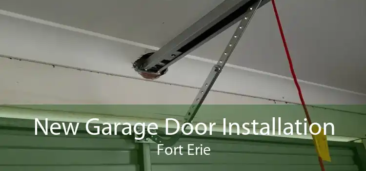 New Garage Door Installation Fort Erie